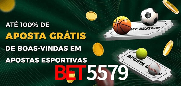 bet5579 Ate 100% de Aposta Gratis